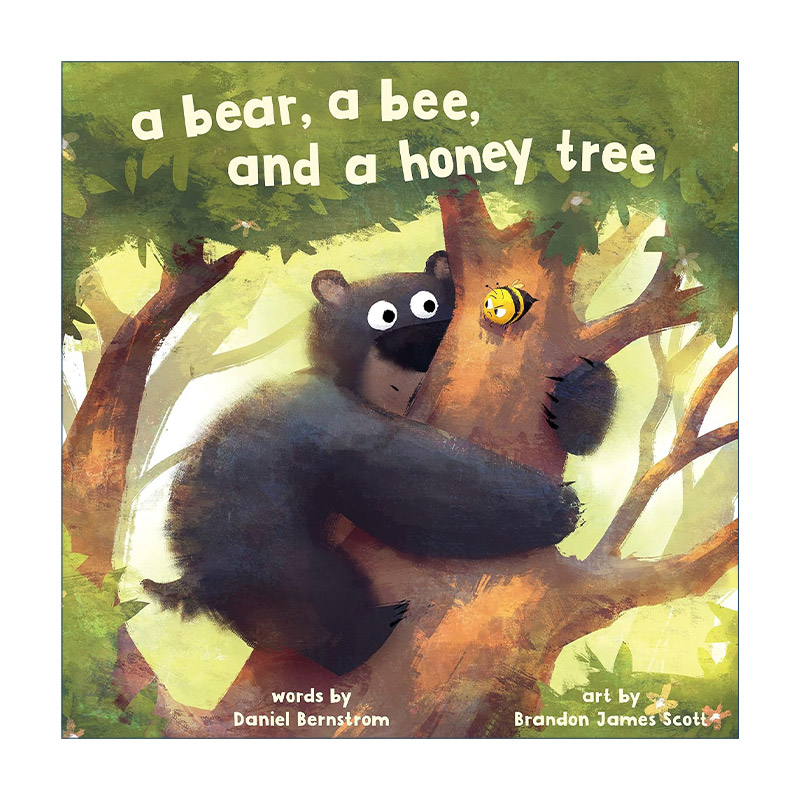 英文原版 A Bear a Bee and a Honey Tree 熊 蜜蜂与蜂蜜树 儿童精装绘本 Brandon James Scott 英文版 进口英语原版书籍
