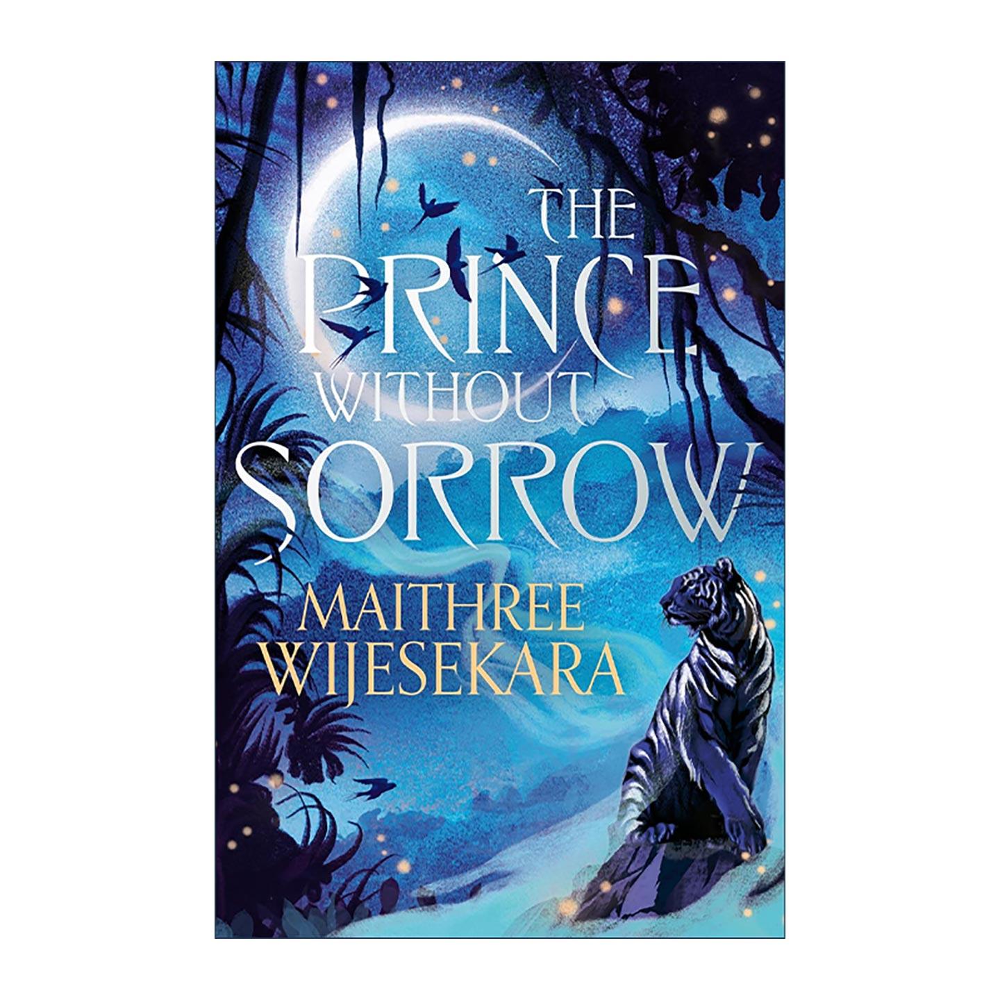 英文原版 The Prince Without Sorrow 无忧王子 黑曜石王座系列1 Maithree Wijesekara奇幻小说 英文版 进口英语原版书籍