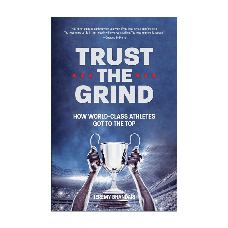 英文原版 Trust the Grind 相信磨练 运动员是如何到达顶峰的 NBA贾森·基德 格斗 Jeremy Bhandari 英文版 进口英语原版书籍