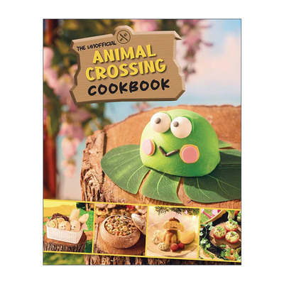 英文原版 The Unofficial Animal Crossing Cookbook 动物森友会非官方食谱 英文版 进口英语原版书籍