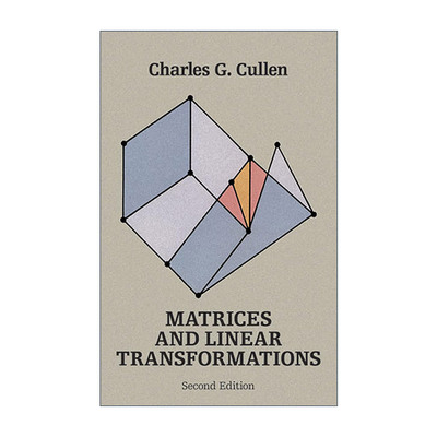 英文原版 Matrices and Linear Transformations 矩阵和线性变换 第二版 数学 Charles G. Cullen 英文版 进口英语原版书籍