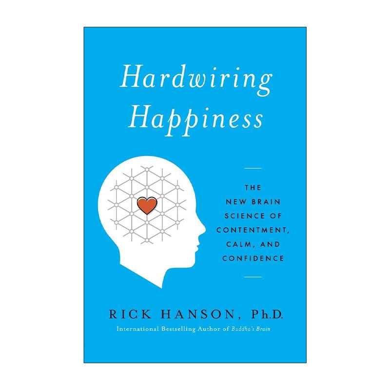 英文原版 Hardwiring Happiness 重塑正能量 每天1分钟让你的心幸福满溢 精装 英文版 进口英语原版书籍