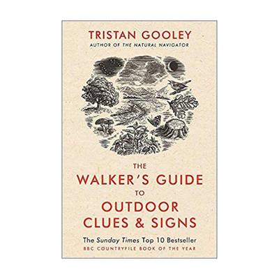 英文原版 The Walker's Guide to Outdoor Clues and Signs 徒步者的户外线索和标志指南 特里斯坦·古利 Tristan Gooley 英文版