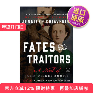 英文原版 Fates and Traitors 命运与叛徒 关于John Wilkes Booth约翰·威尔克斯·布斯的小说 英文版 进口英语原版书籍