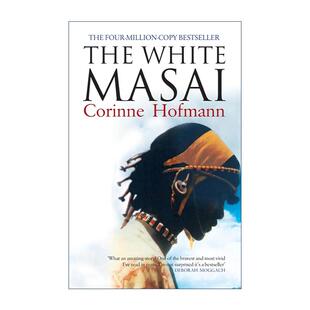 异域浪漫爱情与冒险 书籍 White 进口英语原版 英文版 故事 马赛人 白色 Masai The 英文原版