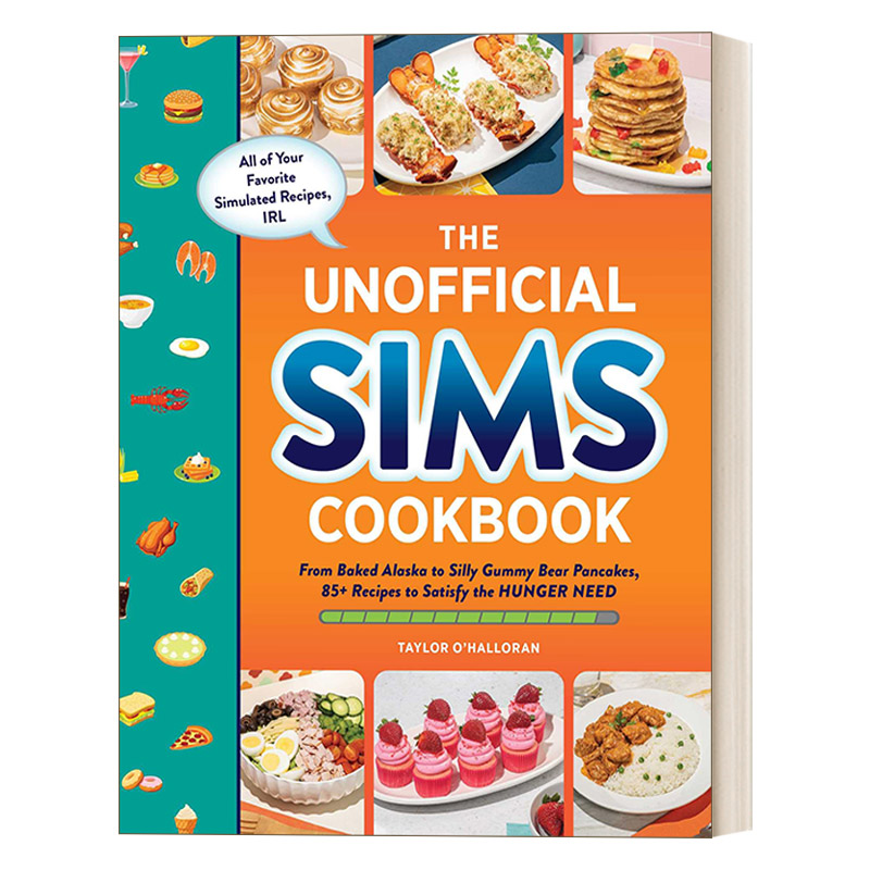 英文原版 The Unofficial Sims Cookbook 模拟人生食谱 满足饥饿需求的 85 多种食谱精装 英文版 进口英语原版书籍