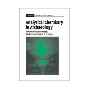 英文原版 Analytical Chemistry in Archaeology 考古中的分析化学 剑桥考古手册系列 英文版 进口英语原版书籍