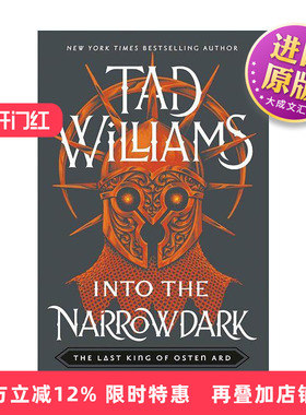 英文原版 Into the Narrowdark 最后的君王 卷三 黑暗洞穴 奇幻小说 回忆悲伤与荆棘作者泰德·威廉姆斯 英文版 进口英语原版书籍