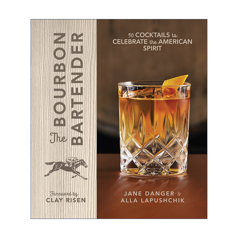 英文原版 Bourbon Bartender 波旁调酒师 50款鸡尾酒 英文版 进口英语原版书籍