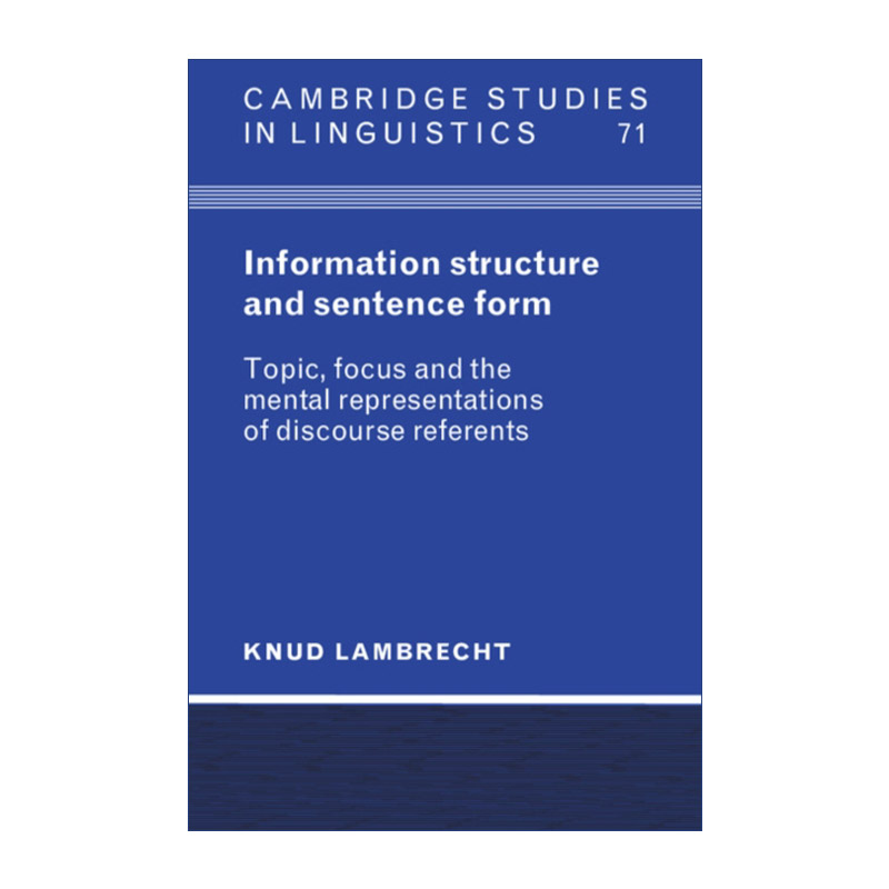 英文原版 Information Structure and Sentence Form 信息结构与句式 剑桥语言学研究系列 英文版 进口英语原版书籍
