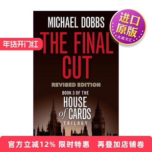 英文原版小说 The Final Cut House of Cards 3 纸牌屋3 英文版 进口英语原版书籍