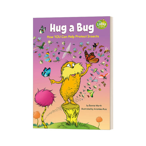 英文原版 Hug a Bug How YOU Can Help Protect Insects 苏斯博士 抱抱虫子 如何帮助保护昆虫 精装 英文版 进口英语原版书籍