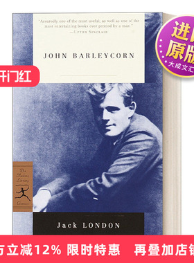 英文原版 John Barleycorn 约翰·巴雷肯 Jack London杰克·伦敦 兰登书屋现代图书馆经典系列 英文版 进口英语原版书籍