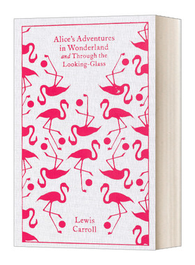 精装 英文原版 Alice's Adventures in Wonderland and Through the Looking Glass 爱丽丝梦游仙境&爱丽梦中奇遇 布纹经典 英文版