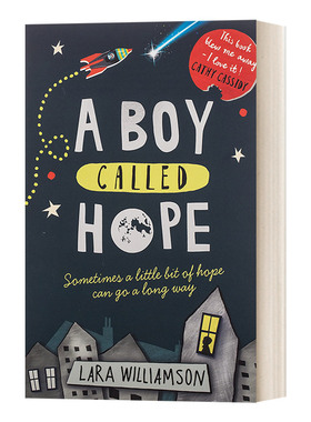 英文原版 A Boy Called Hope 明叫希望的男孩 Lara Williamson 英文版 进口英语原版书籍