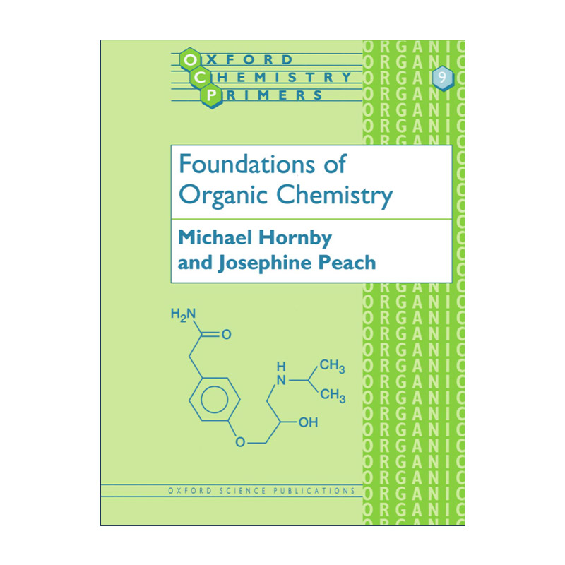 英文原版 Foundations of Organic Chemistry 有机化学基础 牛津化学读本系列 英文版 进口英语原版书籍