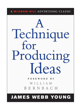 英文原版 A Technique for Producing Ideas 创意的生成 生产创意人的枕边书 修订版 詹姆斯·韦伯·扬 英文版 进口英语原版书籍