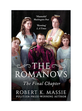 英文原版 The Romanovs The Final Chapter 罗曼诺夫家族 王朝 罗伯特·K·马瑟 英文版 进口英语原版书籍