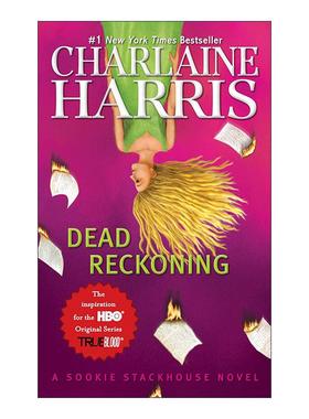 英文原版 Dead Reckoning Sookie Stackhouse 11 南方吸血鬼系列11 精灵的圣物 奇幻推理小说 英文版 进口英语原版书籍