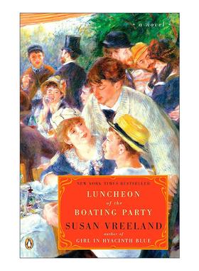 英文原版 Luncheon of the Boating Party 游船上的午餐派对 历史小说 穿风信子蓝的少女作者Susan Vreeland 进口英语原版书籍