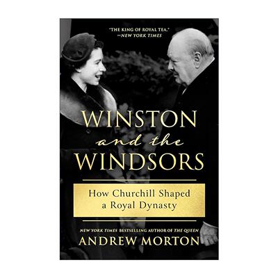 英文原版 Winston and the Windsors 温斯顿与温莎家族 丘吉尔如何塑造一个王室王朝 精装 英文版 进口英语原版书籍