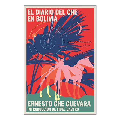原版 El Diario del Che en Bolivia 玻利维亚日记 西班牙语版 切·格瓦拉 进口原版书籍