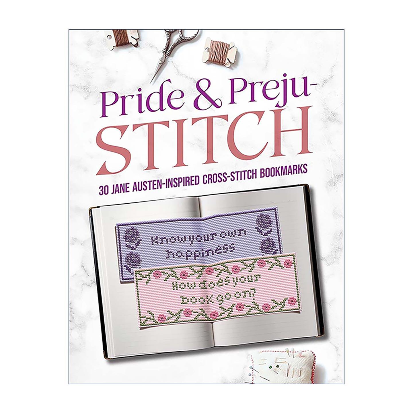 英文原版 Pride and Preju-stitch 傲慢与偏见 30种简·奥斯汀风格的十字绣书签 缝纫针法设计指南 英文版 进口英语原版书籍