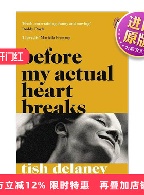 英文原版 Before My Actual Heart Breaks 在真正心碎之前 Tish Delaney畅销女性成长小说 英文版 进口英语原版书籍