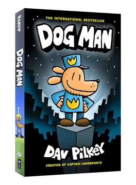 英文原版 Dog Man Captain Underpants Dog Man 1 神探狗狗的冒险1 内裤超人作者Dav Pilkey 儿童幽默漫画 英文版 进口英语书籍