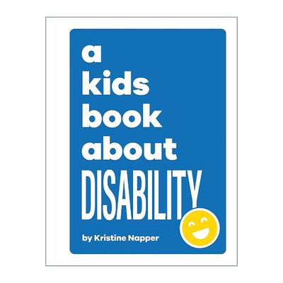 英文原版 A Kids Book About Disability 给孩子的书 残障 正念引导价值观培养 DK科普百科读物 精装 英文版 进口英语原版书籍