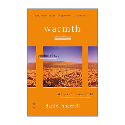 英文原版 Warmth 温暖 在世界末日中长大成人 气候变化 Daniel Sherrell 英文版 进口英语原版书籍