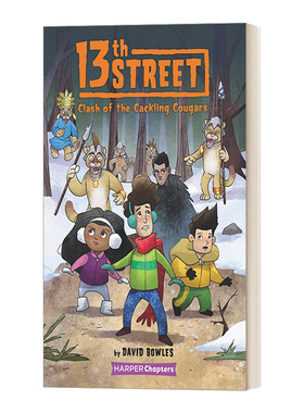 英文原版 13th Street 3 Clash of the Cackling Cougars 第13大街3 奇幻冒险儿童小说 初级章节桥梁书 6-10岁 英文版 进口英语书