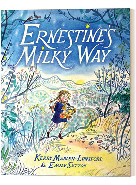 英文原版 Ernestine's Milky Way 欧内斯廷的银河系 插画家Emily Sutton 精装 英文版 进口英语原版书籍