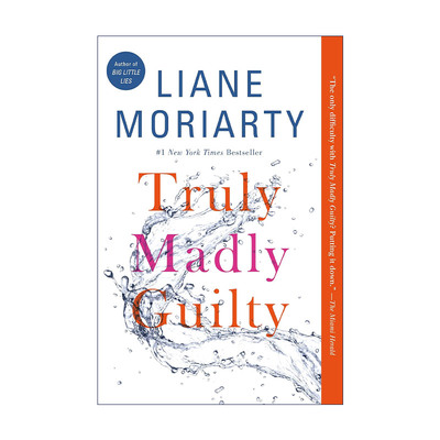 英文原版 Truly Madly Guilty 因为是你 委实疯狂之罪女性 友谊主题小说 大小谎言作者Liane Moriarty 英文版 进口英语原版书籍
