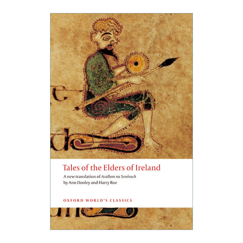 英文原版 Tales of the Elders of Ireland 爱尔兰长者的故事 牛津世界经典系列 英文版 进口英语原版书籍