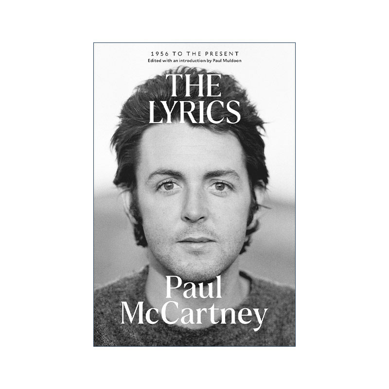 英文原版 The Lyrics 保罗麦卡特尼 歌词全集 Paul Mccartney 英文版 进口英语原版书籍