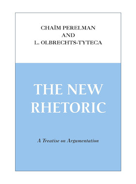 英文原版 New Rhetoric 新修辞 关于论证的专著 钱姆·佩雷尔曼 英文版 进口英语原版书籍