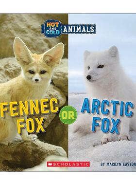 英文原版 Fennec Fox or Arctic Fox 耳廓狐或北极狐 冷热动物系列 英文版 进口英语原版书籍