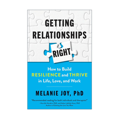 英文原版 Getting Relationships Right 关系免疫力 哈佛心理学家教你建立有韧性的人际关系 有效修复情感裂缝 Melanie Joy 英文版