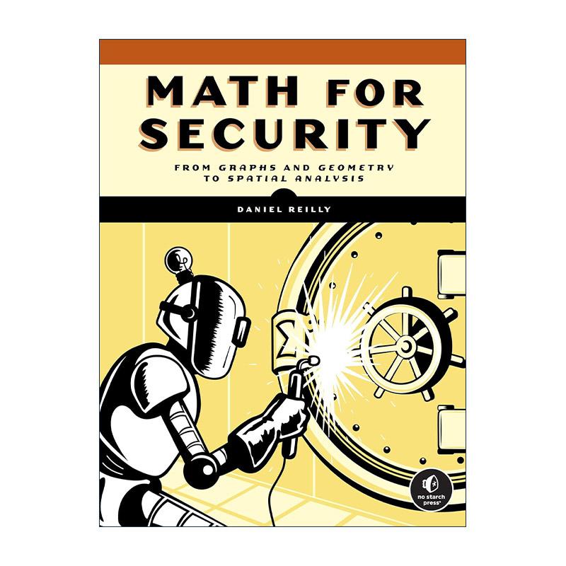 英文原版 Math for Security 安全数学 从图形和几何到空间分析 计算机编程指南 Daniel Riley 英文版 进口英语原版书籍