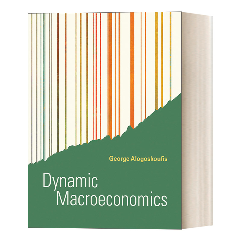 英文原版 Dynamic Macroeconomics The MIT Press 动态宏观经济学 George Alogoskoufis 精装 英文版 进口英语原版书籍