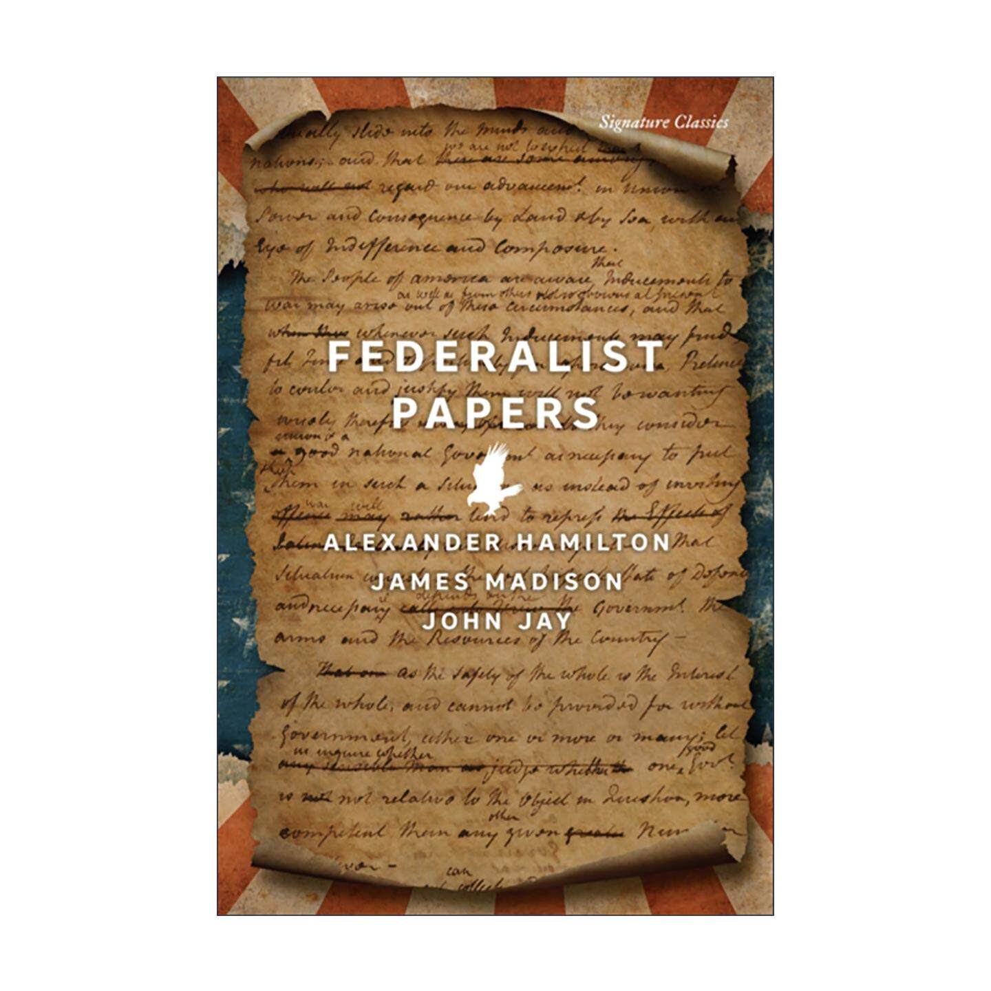 英文原版 Federalist Papers 联邦党人文集 Signature Classics 英文版 进口英语原版书籍