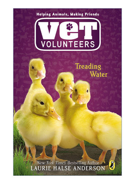 英文原版 Vet Volunteers 16: Treading Water 兽医志愿者系列16 踩水 儿童动物章节桥梁书 Laurie Halse Anderson 进口英语书籍