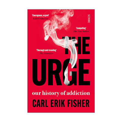 英文原版 The Urge 欲望 我们的成瘾史 精神病学家卡尔·艾里克·费希尔 英文版 进口英语原版书籍
