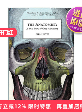 英文原版 The Anatomist 解剖学家 Gray's Anatomy格雷氏解剖学的真实故事 传记 Bill Hayes 英文版 进口英语原版书籍