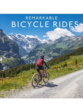 英文原版 Remarkable Bicycle Rides 世界具挑战性骑行路线合集 精装图册 英文版 进口英语原版书籍