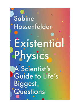 英文原版 Existential Physics 存在主义物理学 德国物理学家扎比内·霍森菲尔德 英文版 进口英语原版书籍