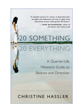 英文原版 20-Something 20-Everything 二十岁拥有一切 女性觉醒自助指南 Christine Hassler 英文版 进口英语原版书籍