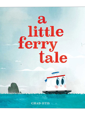 英文原版 A Little Ferry Tale 小渡轮的故事 精装绘本 英文版 进口英语原版书籍