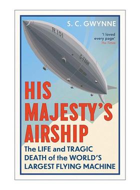 英文原版 His Majesty's Airship 帝国飞艇 R101号飞艇的生与死 英文版 进口英语原版书籍